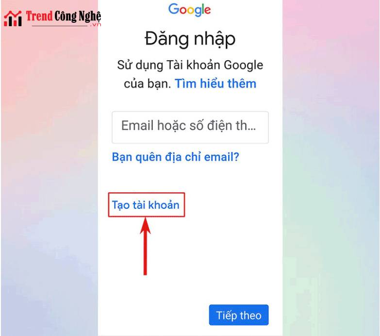 cach-tao-tai-khoan-gmail